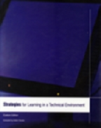 Strategies for Learning in a Technical  Environment
